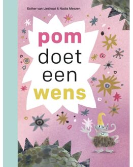 Zwijsen Uitgeverij Pom Doet Een Wens - Ik Lees - Esther van Lieshout