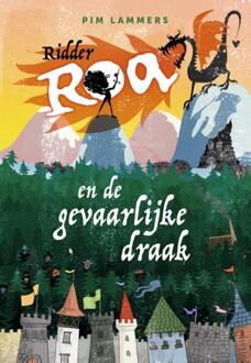 Zwijsen Uitgeverij Ridder Roa en de gevaarlijke draak