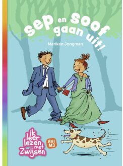 Zwijsen Uitgeverij Sep En Soof Gaan Uit - Ik Leer Lezen Met Zwijsen - Mariken Jongman