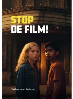 Zwijsen Uitgeverij Stop De Film! - Zoeklicht - Esther van Lieshout