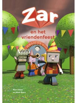 Zwijsen Uitgeverij Zar En Het Vriendenfeest - Zar - Rian Visser