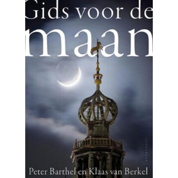 20 Leafdesdichten BV Bornmeer Gids Voor De Maan - Peter Barthel