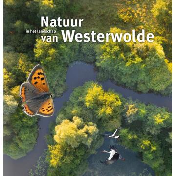 20 Leafdesdichten BV Bornmeer Natuur in het landschap van Westerwolde - (ISBN:9789023257967)