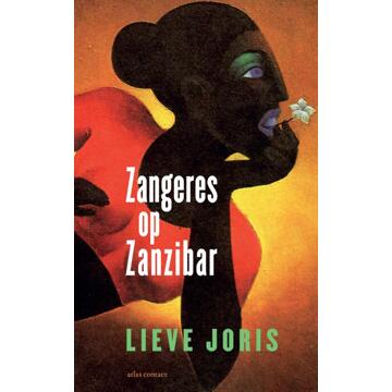 Atlas Contact, Uitgeverij Zangeres op Zanzibar - Boek Lieve Joris (9045032112)