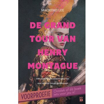 Blossom Books De grand tour van Henry Montague - voorproefje - Mackenzi Lee - ebook