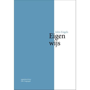 Boekenindustrie Vof Eigen-wijs - eBook John Engels (9492046199)