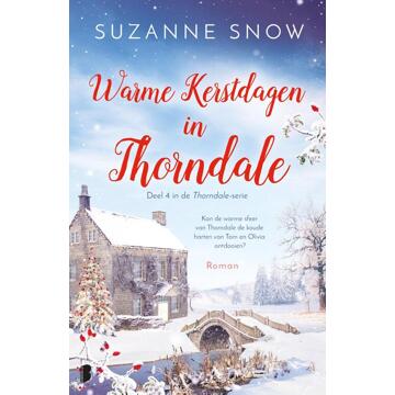 Boekerij Warme kerstdagen in Thorndale - Suzanne Snow, - ebook