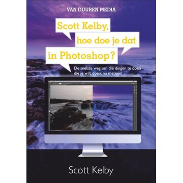 Duuren Media, Van Scott Kelby, hoe doe je dat in Photoshop? - Boek Scott Kelby (9059409345)