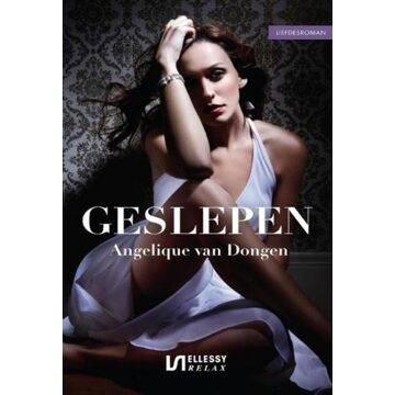 Ellessy, Uitgeverij Geslepen - Angelique van Dongen - ebook