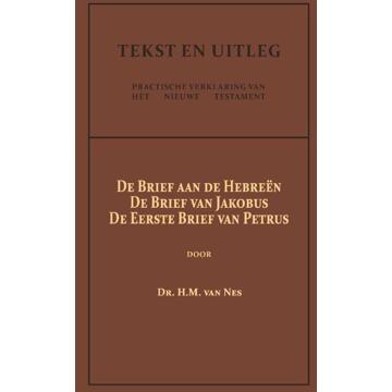 Importantia Publishing De Brief aan de Hebreën, De Brief van Jakobus, De Eerste Brief van Petrus - (ISBN:9789057196546)