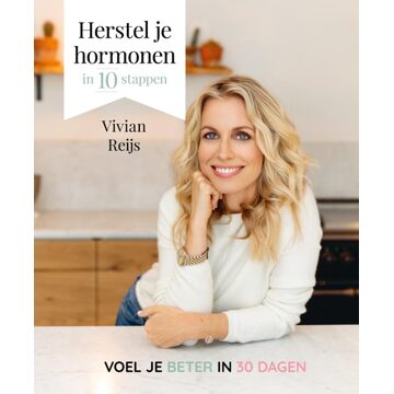 Kosmos Uitgevers Herstel je hormonen in 10 stappen - Vivian Reijs - ebook