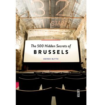 Luster Uitgeverij The 500 Hidden Secrets Of Brussels - Hidden Secrets - Derek Blyth