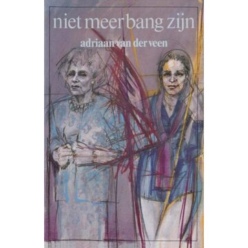 Querido Niet meer bang zijn - eBook Adriaan van der Veen (9021449633)