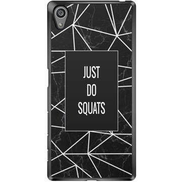 Sony Xperia Z5 hoesje - Just do squats