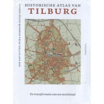 Thoth, Uitgeverij Historische Atlas Van Tilburg - Historische