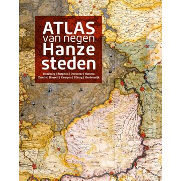 Uitgeverij Wbooks Atlas Van Negen Hanzesteden - Paul Brood
