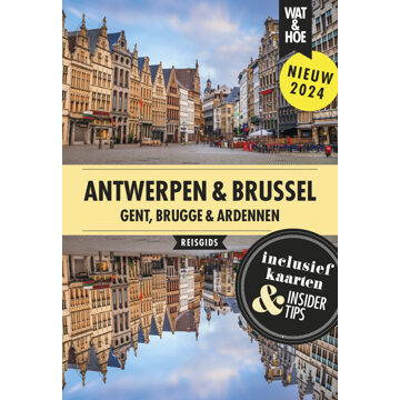 VBK Media Antwerpen, Brussel - Wat & Hoe Reisgids - Wat & Hoe reisgids