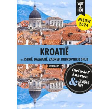 VBK Media Kroatië - Wat & Hoe Reisgids - Wat & Hoe reisgids