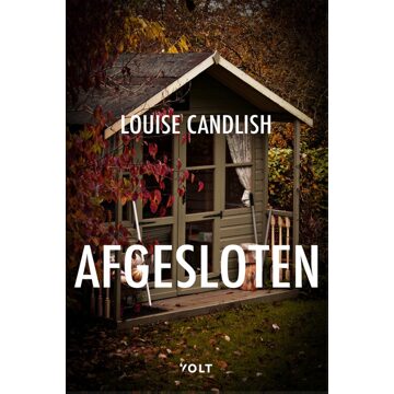 Volt Afgesloten - Louise Candlish - ebook