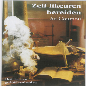 Zelf likeuren bereiden - Boek Ad Comou (9080073539)